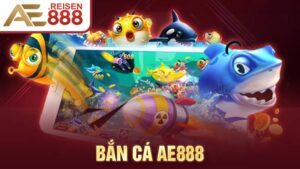 Bắn cá AE888