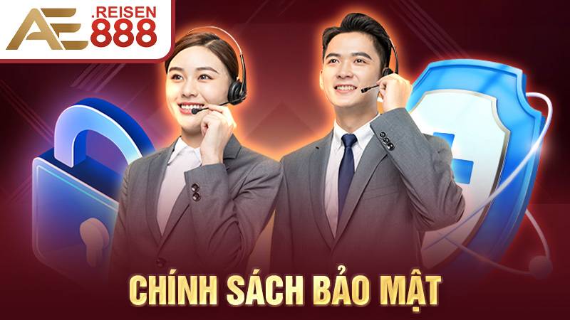 Chính sách bảo mật AE888