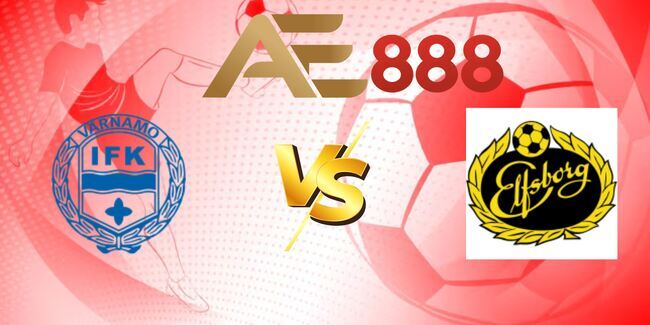 Soi Kèo IFK Värnamo vs Elfsborg: Phân Tích Kèo Đấu Đỉnh Cao Cùng Chuyên Gia AE888 1 nhan-dinh-ifk-varnamo-vs-elfsborg-1