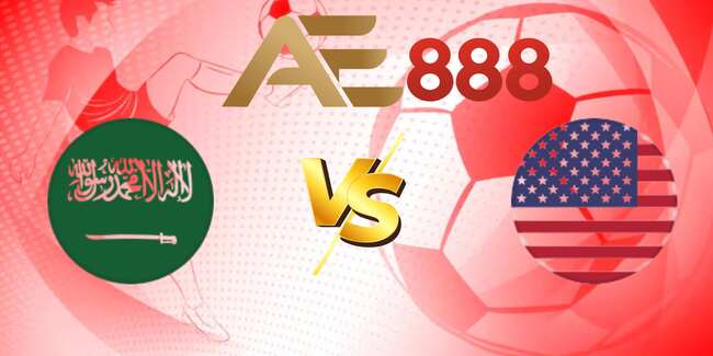 Soi Kèo Saudi Arabia vs Mỹ Tại AE888 – Phân Tích Kèo, Dự Đoán Tỷ Số 1 soi-keo-bong-da-saudi-arabia-vs-my-1