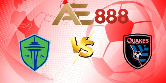 Phân Tích Kèo Seattle Sounders vs San Jose Earthquakes tại AE888 - Kèo Thơm MLS 1 nhan-dinh-seattle-sounders-vs-san-jose-earthquakes-1