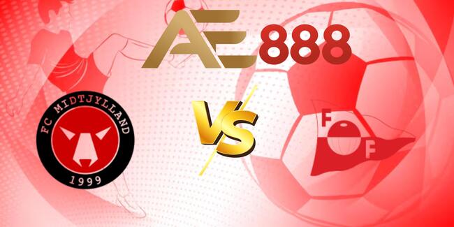 Soi kèo bóng đá Midtjylland vs Fredrikstad, 23h00 – 14/08/2025 1 AE888 (1)