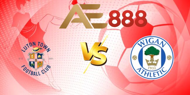 nhan-dinh-luton-town-vs-wigan-athletic-2