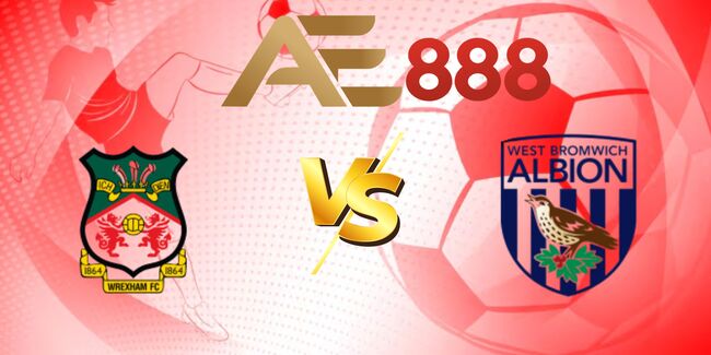 Soi Kèo Wrexham vs West Bromwich (WBA) - Nhận Định, Dự Đoán Tỷ Số Và Kèo Châu Á 1 nhan-dinh-wrexham-vs-west-bromwich-wba-5-